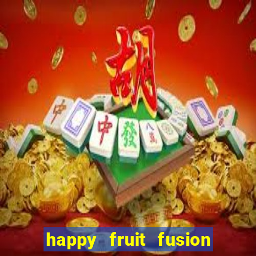 happy fruit fusion paga mesmo